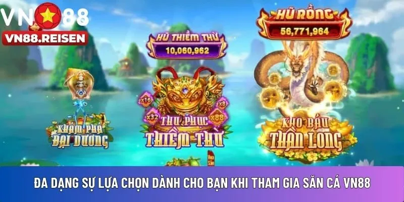 tham gia săn cá VN88