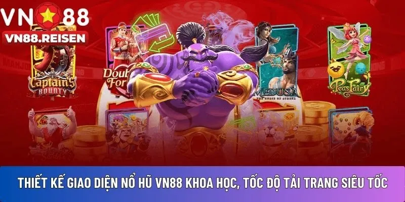 Thiết kế giao diện nổ hũ VN88 